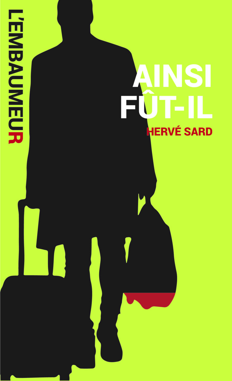 Ainsi fut-il de Hervé Sard